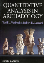 Quantitative analysis in archaeology. 9781405189507