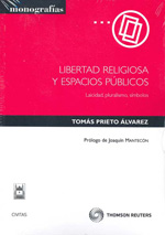 Libertad religiosa y espacios públicos. 9788447034536