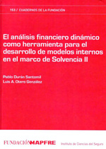 El análisis financiero dinámico como herramienta para el desarrollo de modelos internos en el marco de Solvencia II. 9788498442175