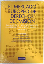 El mercado europeo de Derechos de emisión. 9788498981650
