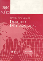 Revista Española de Derecho Internacional, Vol. LXII, Núm. 1, Año 2010. 100881136