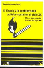 El Estado y la conflictividad político-social en el siglo XX. 9788492559206