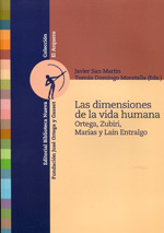 Las dimensiones de la vida humana. 9788497429849