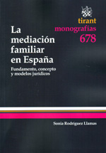 La mediación familiar en España. 9788499850214