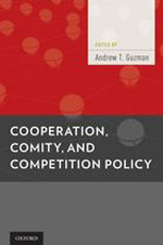 Cooperation, comity, and competition policy. 9780195387704