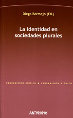 La identidad en sociedades plurales. 9788476589311