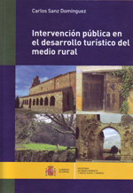 Intervención pública en el desarrollo turístico del medio rural. 9788449110672