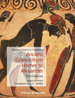 Ancient Greece from Homer to Alexander. 9781405127769