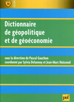 Dictionnaire de géopolitique et de géoéconomie. 9782130578789
