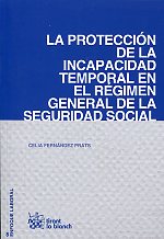 La protección de la incapacidad temporal en el régimen general de la Seguridad Social