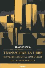 Trans/Citar la urbe. 9786077727156