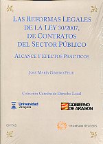 Las reformas legales de la Ley 30/2007, de contratos del sector público. 9788447036615