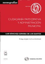 Ciudadanía participativa y administración municipal. 9788447037254