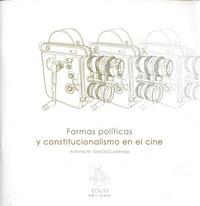 Formas políticas y constitucionalismo en el cine. 9788493866648