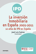 La inversión inmobiliaria en España 2001-2011. 9788431328290