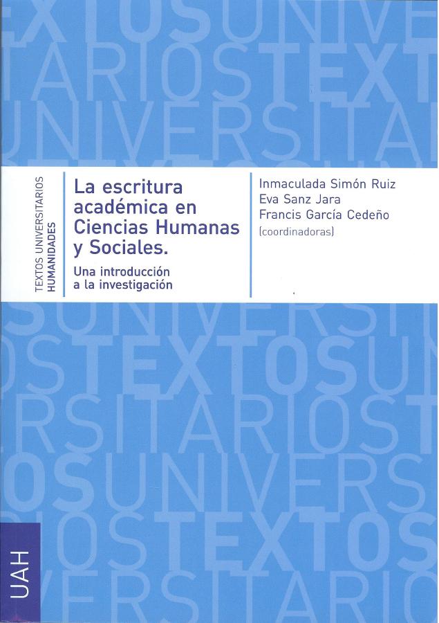La escritura académica en las Ciencias Humanas y Sociales. 9788415595922