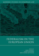 Federalism in the European Union. 9781849462426