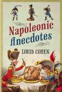 Napoleonic anecdotes. 9781781550335