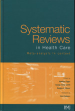 Systematic reviews in health care. 9780727914880