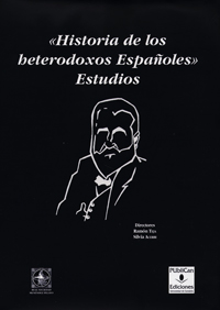 «Historia de los heterodoxos españoles»