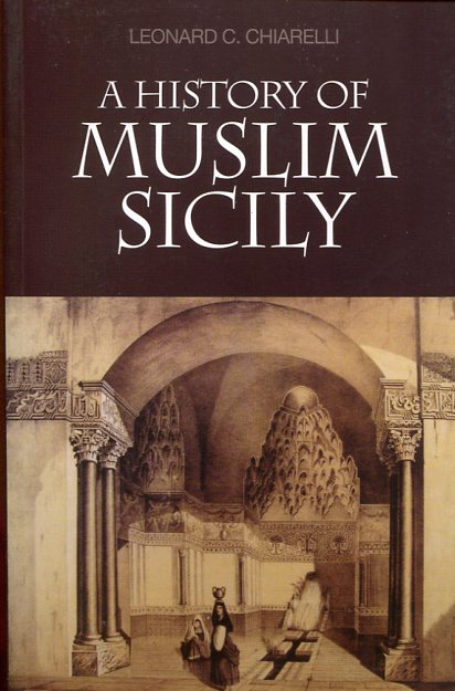 A history of muslim Sicily. 9789993273530