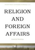 Religion and foreign affairs. 9781602582422