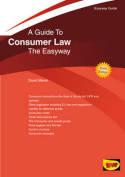 A guide to consumer Law. 9781847162281