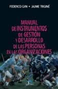 Manual de instrumentos de gestión y desarrollo de las personas en las organizaciones. 9788479787455