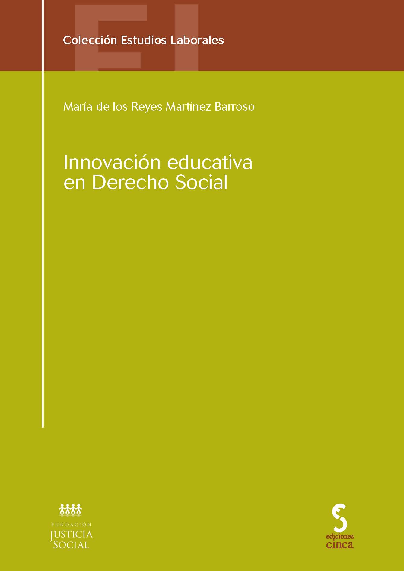 Innovación educativa en Derecho social. 9788415305125