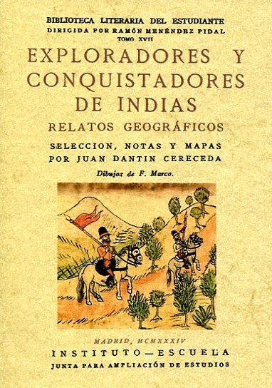 Exploradores y conquistadores de Indias. 9788490011935
