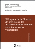 El impacto de la Directiva de Servicios en las Administraciones Públicas. 9788492788767