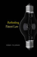 Rethinking patent Law. 9780674064683
