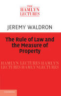 The rule of Law and the measure of property. 9781107653788