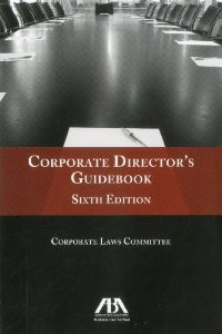 Corporate director's guide book. 9781616328740