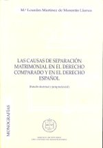 Las causas de separación matrimonial en el Derecho Comparado y en el Derecho Español