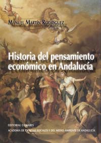Historia del pensamiento económico en Andalucía. 9788498369557
