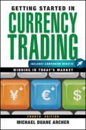 Getting started in currency trading. 9781118251652