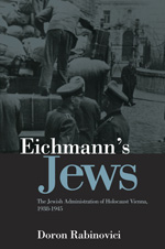 Eichmann's Jews. 9780745646824