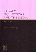 Privacy injunctions and the media