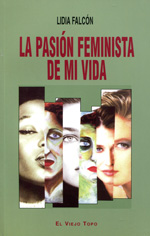 La pasión feminista de mi vida. 9788415216865