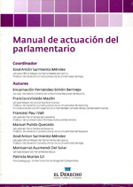 Manual de actuación del parlamentario. 9788415257967