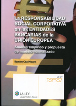 La responsabiliad social corporativa en las entidades bancarias de la Unión europea. 9788481266658