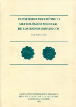 Repertorio paramétrico metrológico medieval de los reinos hispánicos