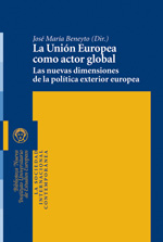 La Unión Europea como actor global. 9788499402932