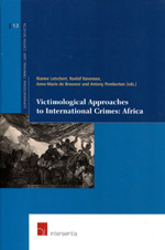 Victimological approaches to international crimes