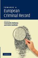 Towards a european criminal record. 9781107411357