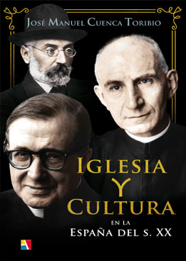 Iglesia y cultura en la España del S.XX