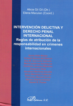 Intervención delictiva y Derecho penal internacional. 9788490316238