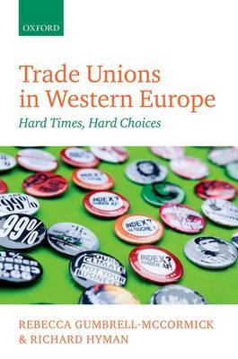 Trade unions in Western Europe. 9780199644414