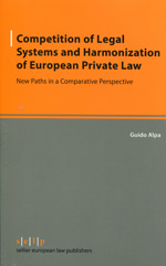 Competition of legal systems and harmonization of european private Law